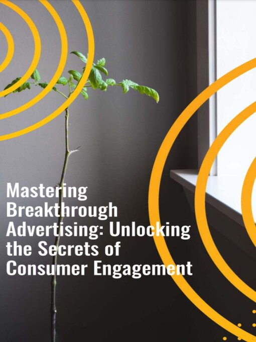 Title details for Mastering Breakthrough Advertising by Anand Roopnarine - Available
